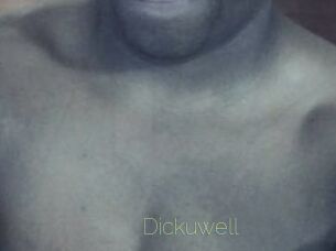 Dickuwell