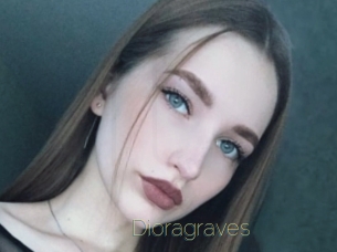 Dioragraves