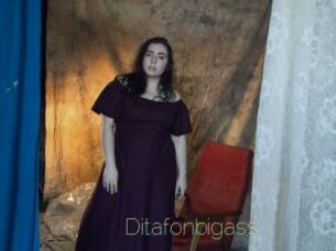 Ditafonbigass