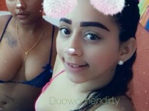 Duowomendirty