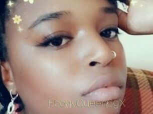EbonyQueen69X
