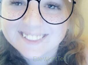 ElleWontTell