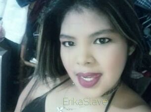ErikaSlave