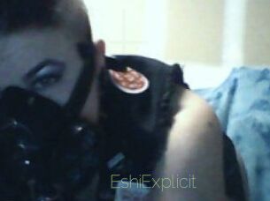 Eshi_Explicit