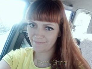 EvieUShine
