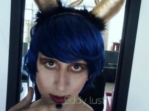 Eddy_lust