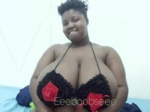 Eeeboobseee