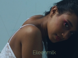 Eileenmilk