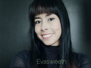 Evasweeth