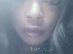 Eveseyes