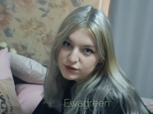 Ewagreen