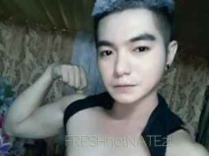 FRESHhotNATE21