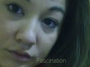 Fascination