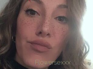 Flowersexxx