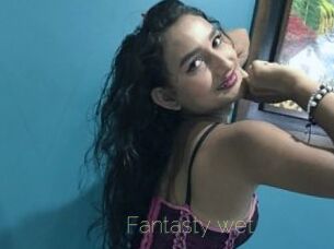 Fantasty_wet