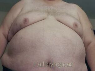 Fatboybigload