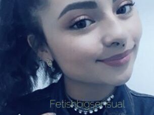 Fetishbigsensual