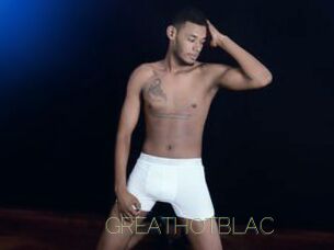 GREATHOTBLAC