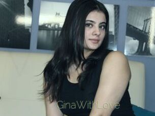 GinaWithLove