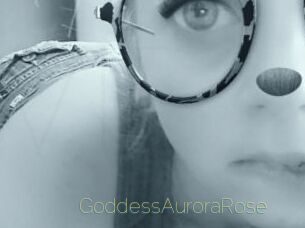 GoddessAuroraRose