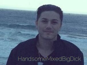 HandsomeMixedBigDick