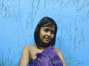 HoneyandSquirt