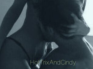 HotTrixAndCindy