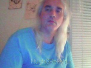 HughGRekshun