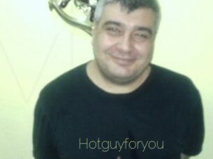 Hotguyforyou