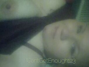 ICantGetEnough123