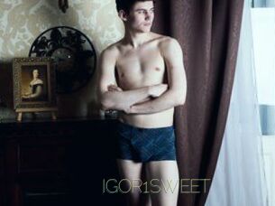 IGOR1SWEET