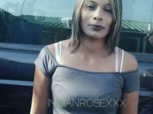 INDIANROSEXXX