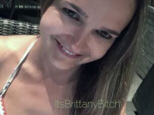 ItsBrittanyBitch