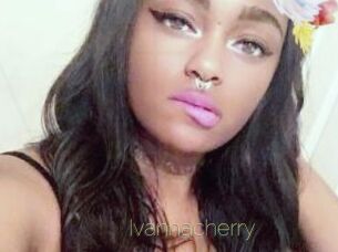 Ivannacherry