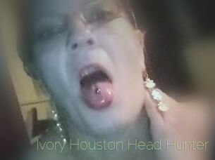 Ivory_Houston_Head_Hunter
