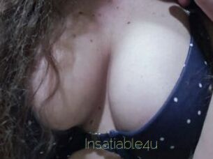 Insatiable4u