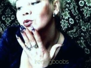 Irenbigboobs