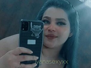 Ivanasexyxx