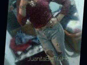 JuanitaBigTitsHot
