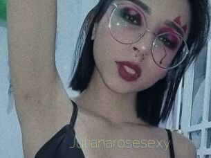 Julianarosesexy