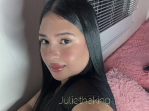 Juliethaking