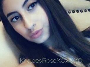 KhaleesiRoseXOXOXO