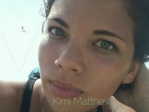 Kimi_Matthews