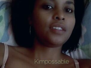 Kimpossable