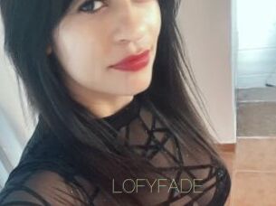LOFYFADE