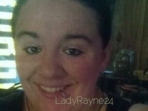 LadyRayne24