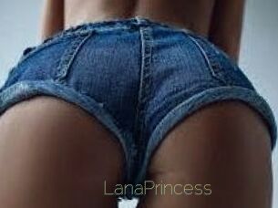 LanaPrincess