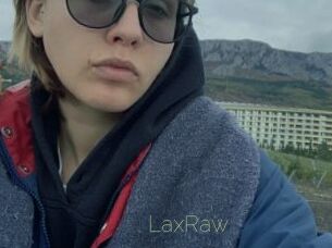 LaxRaw