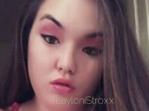 LayloniStroxx