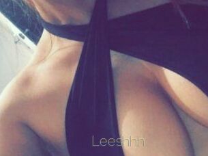 Leeshhh